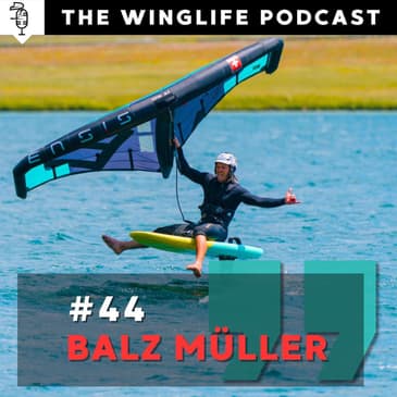 Episode #44 - Balz Müller