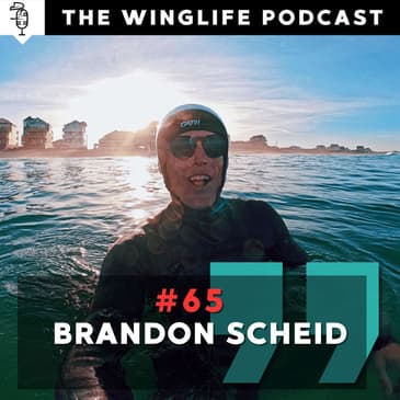 Episode #65 - Brandon Scheid