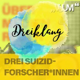 Re-Broadcast: # 789 Alexander Grabenhofer-Eggerth, Gernot Sonneck, Thomas Niederkrotenthaler: Dreiklang "Drei Suizidforscher*innen" | 02.09.23