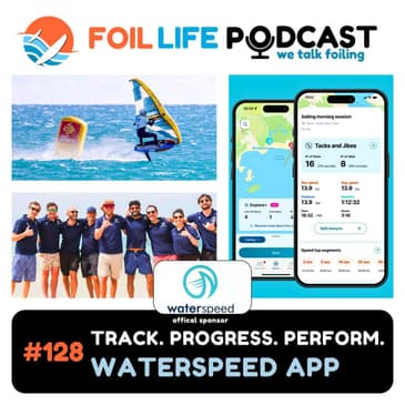 Episode #128 - Introduction to Waterspeed APP