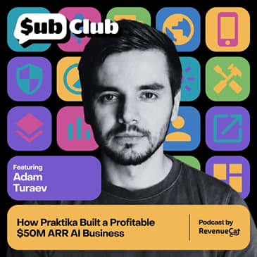 How Praktika Built a Profitable $50M ARR AI Business — Adam Turaev, Praktika