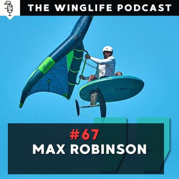 Episode #67 - Max Robinson