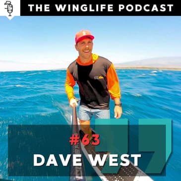 Episode #63 - Dave West