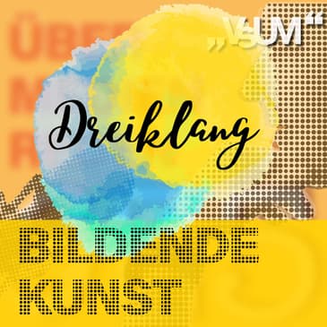 Re-Broadcast: # 629 Siegfried Loos, Michael Kos, Raffaela Schöbitz: Dreiklang "Bildende Kunst" | 23.10.22
