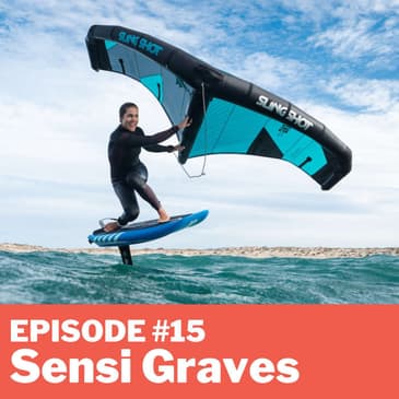 Episode #15 - Sensi Graves