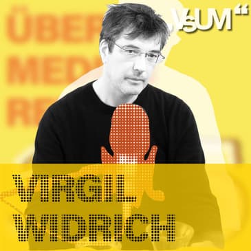 # 746 Virgil Widrich: Wie real ist unsere Realität? | 01.06.23
