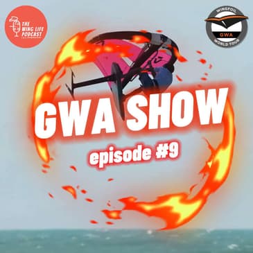 Wing Foil World Tour (GWA) Episode #9 - Recap of Jericoacoara Brazil
