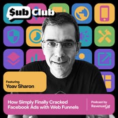How Simply Finally Cracked Facebook Ads with Web Funnels – Yoav Sharon, Simply