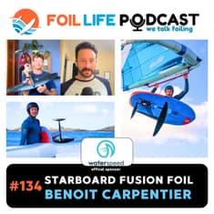 Episode #134: Benoit Carpentier - Designing the Starboard Fusion Foil