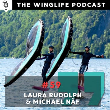 Episode #59 - Laura Rudolph & Michael Näf