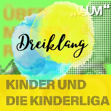 # 768 Gertrude Bogyi, Caroline Culen, Klaus Vavrik: Dreiklang "Kinder und die Kinderliga" | 07.08.23