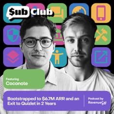 Bootstrapped to $6.7M ARR and an Exit to Quizlet in 2 Years – Brett Bauman & Zack Hargett, Coconote