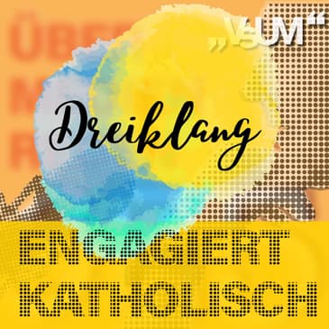 Re-Broadcast: # 627 Josef Pumberger, Bernd Wachter, Ferdinand Kaineder: Dreiklang "Engagiert katholisch" | 21.10.22