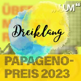 Re-Broadcast: # 827 Hellin Jankowski, Lukas Matzinger, Edith Meinhart: Dreiklang "Papagenopreis 2023" | 28.10.23