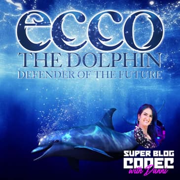 Diving Deep: Thoughts on Ecco the Dolphin