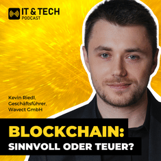 Blockchain-Technologie: sinnvoll oder überteuert? Wavect bei #ITundTECH