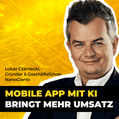 Mobile Apps, KI-basiert, für bessere Kundenbeziehungen | App-Agentur NanoGiants bei #ITundTECH