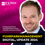 Digitales Fuhrparkmanagement, neu gedacht | Best Practice 2024: ibiola bei #ITundTECH