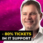 IT-Support mit pionieerdesk automatisieren: 80 % weniger Support-Tickets in der IT-Abteilung | #ITundTECH