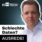 KI Datenqualität im Unternehmen: Die 3 größten Fehler und wie du sie vermeidest | #KIundTECH