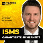 Information Security Management System nach IT-Sicherheitsstandards umsetzen: SecTepe bei #ITundTECH