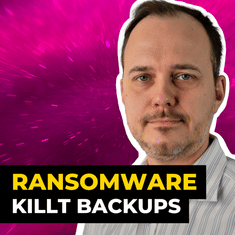 Ransomware-Angriffe auf Backups und wie man sie erfolgreich abwehrt: Ralf Steinemann bei #ITundTECH