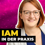 IAM: Nutzen, Vorteile und Praxisbeispiele mit Svenja Winkler | #ITundTECH Podcast
