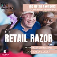 S1E3 - The Retail Avengers & The Celebration of RetailROI
