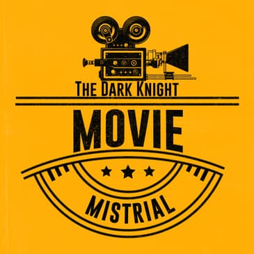 Episode 04 - The Dark Knight