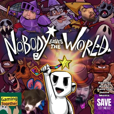 Episode 84: Nobody Saves The World - Asparagus Slushie