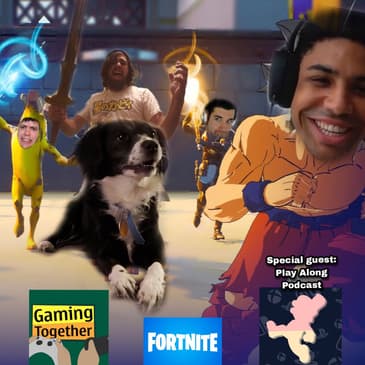 Episode 72: Fortnite - Teach Me How to Dougie