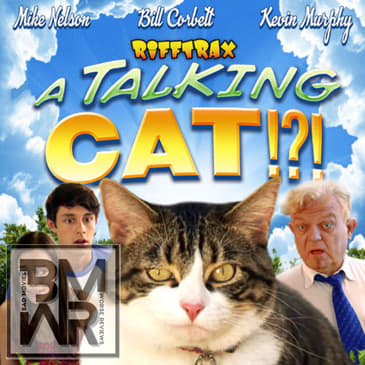 A Talking Cat!?! (2013)