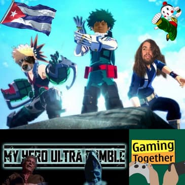 Episode 127: My Hero Ultra Rumble - Semen Toss