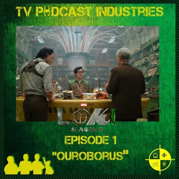 Loki 201 Ouroboros Podcast