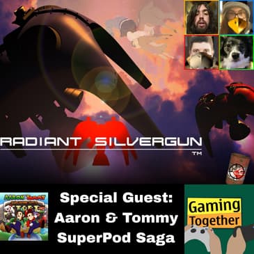 Episode 128: Radiant Silvergun - Bishops on Uranus