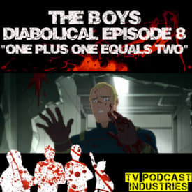 The Boys Diabolical Podcast Finale
