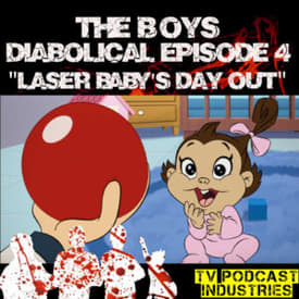 The Boys Diabolical Podcast 4