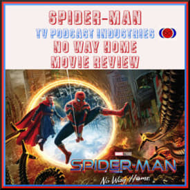 Spider-Man No Way Home Review
