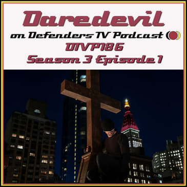 Daredevil Season 3 Episode 1 Review "Resurrection" by TV Podcast Industries