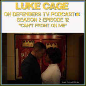 Luke Cage 212 Review "Can't Front On Me" by TV Podcast Industries