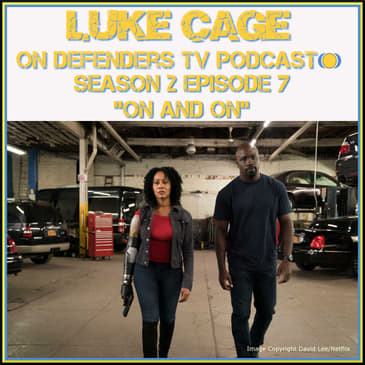 Luke Cage 207 Review of "On And On" by TV Podcast Industries