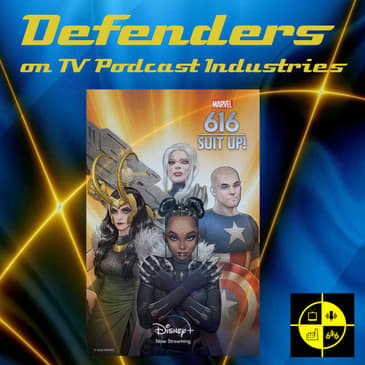 Marvel 616 Episode 5 "Suit Up!" Minisode from TV Podcast Industries