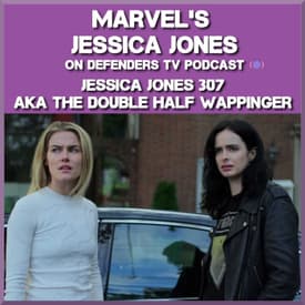 Jessica Jones 307 Review of "AKA The Double Half Wappinger" by TV Podcast Industries