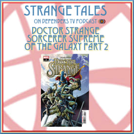 Doctor Strange Issue 2 Sorcerer Supreme Of The Galaxy Part 2