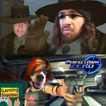 Episode 103: Perfect Dark Zero - Sim Behavior