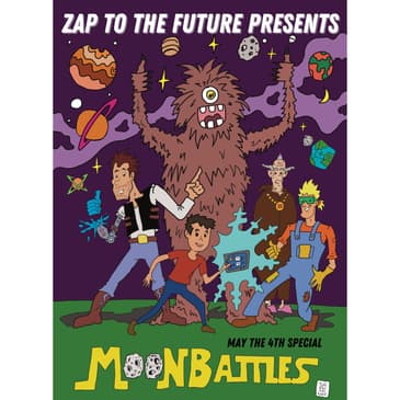 Zap's May the 4th Special - Moon Battles Part 3