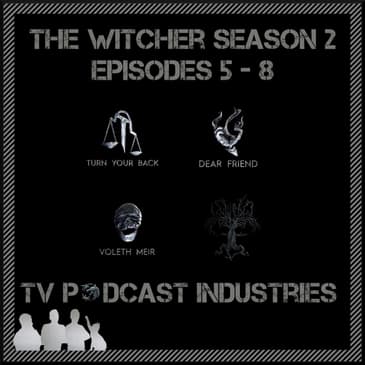 The Witcher Season 2 Part 2 Episodes 5-8