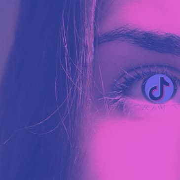 TikTok Has Everybody's Eyeballs