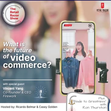 S3E7 What is the Future of Video Commerce?