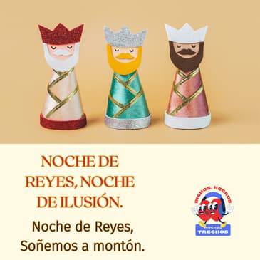 ¿Cómo celebras la noche de los Reyes Magos?